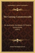 Cover: The Coming Commonwealth - Kessinger Publishing