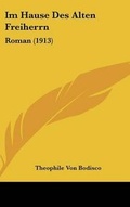 Cover: Im Hause Des Alten Freiherrn - Kessinger Publishing
