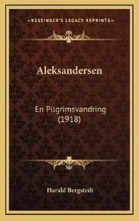 Abbildung von: Aleksandersen - Kessinger Publishing