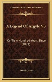 Abbildung von: A Legend Of Argyle V3 - Kessinger Publishing