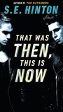 Cover: That Was Then, This Is Now - Puffin Books