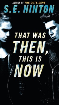 Enlarge image Cover: That Was Then, This Is Now - Puffin Books
