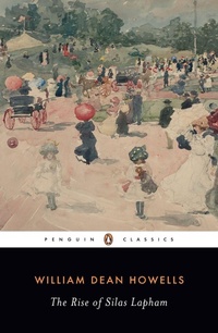 Enlarge image Cover: The Rise of Silas Lapham - Penguin Classics