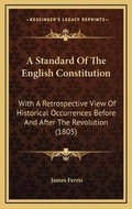 Cover: A Standard Of The English Constitution - Kessinger Publishing