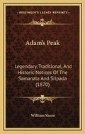 Cover: Adam's Peak - Kessinger Publishing