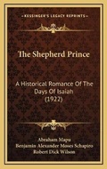 Cover: The Shepherd Prince - Kessinger Publishing