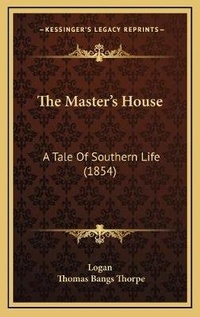 Enlarge image Cover: The Master's House - Kessinger Publishing