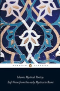 Cover: Islamic Mystical Poetry - Penguin Classics