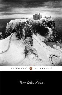 Enlarge image Cover: Three Gothic Novels - Penguin Classics