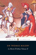 Cover: Le Morte D'Arthur Volume 2 - Penguin Classics