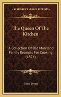 Cover: The Queen Of The Kitchen - Kessinger Publishing