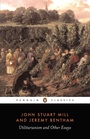 Cover: Utilitarianism and Other Essays - Penguin Classics