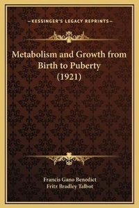 Abbildung von: Metabolism and Growth from Birth to Puberty (1921) - Kessinger Publishing