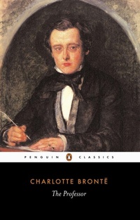 Enlarge image Cover: The Professor - Penguin Classics