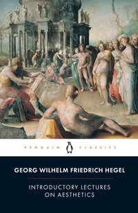 Enlarge image Cover: Introductory Lectures on Aesthetics - Penguin Classics