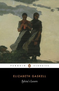 Enlarge image Cover: Sylvia's Lovers - Penguin Classics
