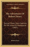 Cover: The Adventures Of Robert Drury - Kessinger Publishing