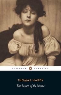 Enlarge image Cover: The Return of the Native - Penguin Classics