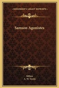 Cover: Samson Agonistes - Kessinger Publishing