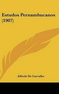 Abbildung von: Estudos Pernambucanos (1907) - Kessinger Publishing