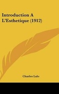 Cover: Introduction a l'Esthetique (1912) - Kessinger Publishing