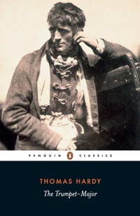 Enlarge image Cover: The Trumpet-Major - Penguin Classics