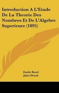 Cover: Introduction A L'Etude De La Theorie Des Nombres Et De L'Algebre Superieure (1895) - Kessinger Publishing