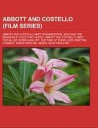 Abbildung von: Abbott and Costello (Film Series) - Books LLC, Wiki Series