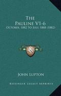 Cover: The Pauline V1-6 - Kessinger Publishing
