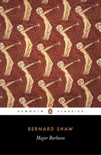 Enlarge image Cover: Major Barbara - Penguin Classics