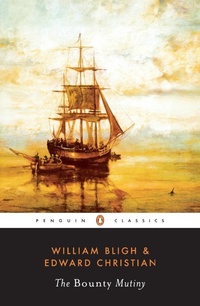 Abbildung von: The Bounty Mutiny - Penguin Classics