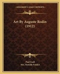 Cover: Art By Auguste Rodin (1912) - Kessinger Publishing