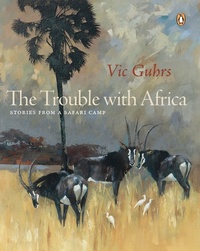 Abbildung von: The Trouble with Africa - Penguin Books (South Africa)