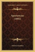 Cover: Apariencias (1892) - Kessinger Publishing