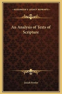 Enlarge image Cover: An Analysis of Texts of Scripture - Kessinger Publishing