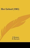 Cover: Het Gebed (1905) - Kessinger Publishing