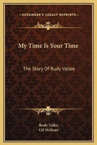 Enlarge image Cover: My Time Is Your Time - Kessinger Publishing