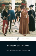 Cover: The Book of the Courtier - Penguin Classics