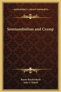 Cover: Somnambulism and Cramp - Kessinger Publishing