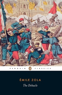 Enlarge image Cover: The Debacle - Penguin Classics
