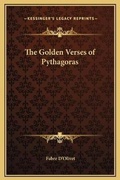 Cover: The Golden Verses of Pythagoras - Kessinger Publishing