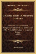 Cover: Collected Essays In Preventive Medicine - Kessinger Publishing