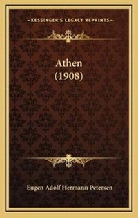 Enlarge image Cover: Athen (1908) - Kessinger Publishing