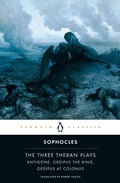 Cover: The Three Theban Plays - Penguin Classics