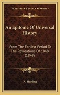 Cover: An Epitome Of Universal History - Kessinger Publishing