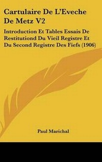 Abbildung von: Cartulaire de L'Eveche de Metz V2 - Kessinger Publishing