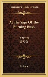 Enlarge image Cover: At The Sign Of The Burning Bush - Kessinger Publishing
