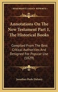 Bild: Annotations On The New Testament Part 1, The Historical Books - Kessinger Publishing