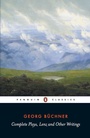 Cover: Complete Plays, Lenz and Other Writings - Penguin Classics