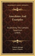 Cover: Anecdotes And Examples - Kessinger Publishing